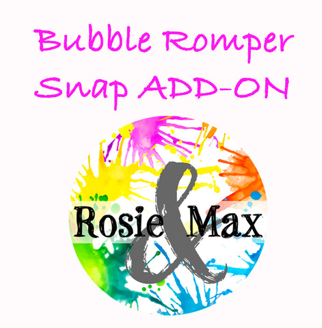 Bubble Romper Snap-ADD-ON